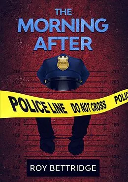 E-Book (epub) THE MORNING AFTER von Roy Bettridge