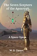E-Book (epub) The Seven Scepters of the Apocryph von W. D. Smart