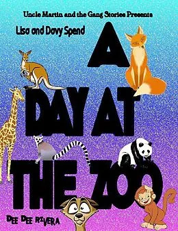 E-Book (epub) Lisa and Davy Spend A Day At The Zoo von Dee Dee Rivera