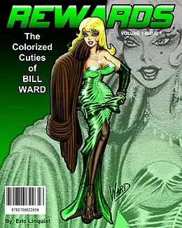 E-Book (epub) REWARDS! 11 Colorized Bill Ward Pinup Beauties! von Bill Ward, Eric Linquist