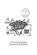 E-Book (epub) Some Things About Stuff von Neil Mitchell, Holly Maslen