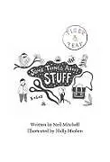 E-Book (epub) Some Things About Stuff von Neil Mitchell, Holly Maslen