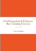 Kartonierter Einband Civil Litigation & Evidence on The Bar Courses from 2020 von Gillian Woodworth