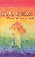 E-Book (epub) Hope Is Real: Radical Recovery Prayers von Corey Jones