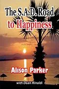 E-Book (epub) The Sad Road to Happiness von Alison Parker