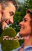 E-Book (epub) Fire and spark (Annotated) von Avinash Sharma