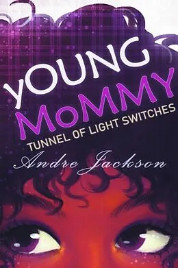 E-Book (epub) yOUNG MoMMY von Andre Jackson