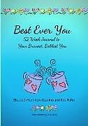 Couverture cartonnée Best Ever You de Elizabeth Hamilton-Guarino, Kris Fuller