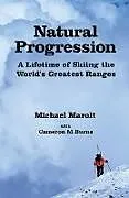 E-Book (epub) Natural Progression von Michael Marolt, Cameron M Burns