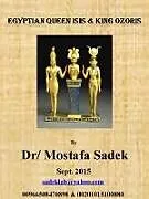 E-Book (epub) Egyptian Queen Isis & King Ozoris von Mostafa Sadek