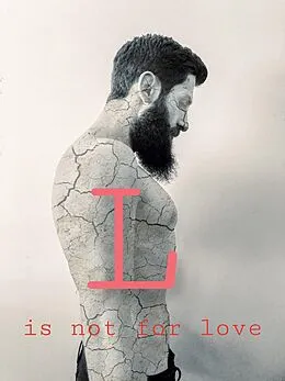 E-Book (epub) L is not for love von Lukas Petrovich