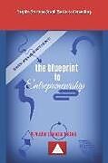 Couverture cartonnée The Blueprint to Entrepreneurship de Brenette Netters