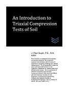 Couverture cartonnée An Introduction to Triaxial Compression Tests of Soil de J. Paul Guyer