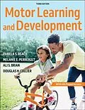 E-Book (pdf) Motor Learning and Development von Pamela S. Beach, Melanie Perreault, Ali Brian