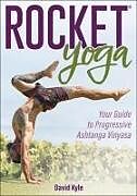 Couverture cartonnée Rocket(r) Yoga de David Kyle
