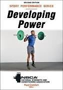 Couverture cartonnée Developing Power de Nsca -National Strength & Conditioning Association