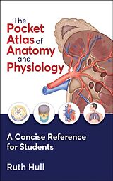 E-Book (epub) Pocket Atlas of Anatomy and Physiology von Ruth Hull