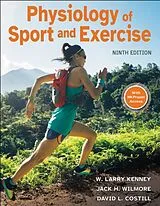 Kartonierter Einband Physiology of Sport and Exercise von W. Larry Kenney, Jack H. Wilmore, David L. Costill
