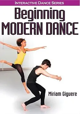 E-Book (epub) Beginning Modern Dance von Miriam Giguere