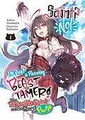 E-Book (epub) Saint? No! I'm Just a Passing Beast Tamer! Volume 1 von Inumajin