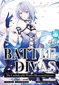 E-Book (epub) Battle Divas: Volume 2 von Kouka Kishine