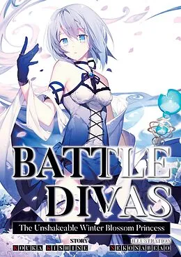 E-Book (epub) Battle Divas: Volume 2 von Kouka Kishine