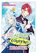 E-Book (epub) Young Lady Albert Is Courting Disaster: Volume 6 von Saki