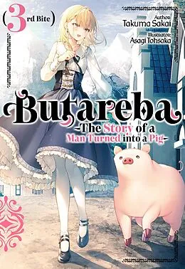 E-Book (epub) Butareba -The Story of a Man Turned into a Pig- Third Bite von Takuma Sakai