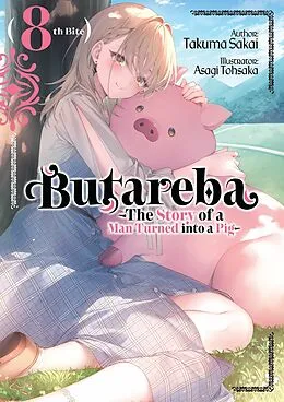 E-Book (epub) Butareba -The Story of a Man Turned into a Pig- Eighth Bite von Takuma Sakai