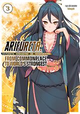 eBook (epub) Arifureta: From Commonplace to World's Strongest: Volume 3 de Ryo Shirakome