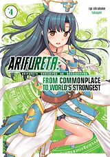 eBook (epub) Arifureta: From Commonplace to World's Strongest: Volume 4 de Ryo Shirakome