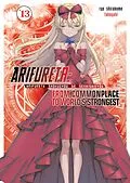E-Book (epub) Arifureta: From Commonplace to World's Strongest: Volume 13 von Ryo Shirakome