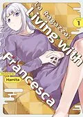 E-Book (epub) La Ragazza: Living with Francesca: Volume 1 von Hamita