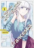 E-Book (epub) La Ragazza: Living with Francesca: Volume 2 von Hamita