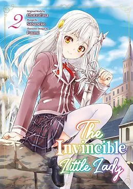 E-Book (epub) The Invincible Little Lady (Manga): Volume 2 von Chatsufusa