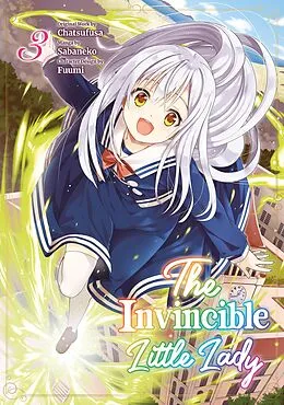 E-Book (epub) The Invincible Little Lady (Manga): Volume 3 von Chatsufusa