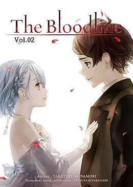 E-Book (epub) The Bloodline: Volume 2 von Taketeru Sunamori