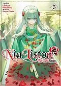 E-Book (epub) Nia Liston: The Merciless Maiden Volume 5 von Umikaze Minamino