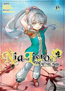 E-Book (epub) Nia Liston: The Merciless Maiden Volume 6 von Umikaze Minamino