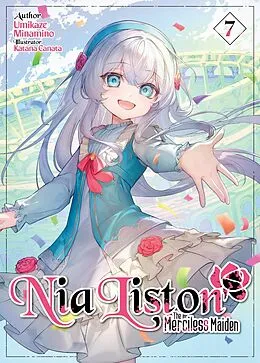 E-Book (epub) Nia Liston: The Merciless Maiden Volume 7 von Umikaze Minamino