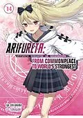 E-Book (epub) Arifureta: From Commonplace to World's Strongest: Volume 14 (Light Novel) von Ryo Shirakome