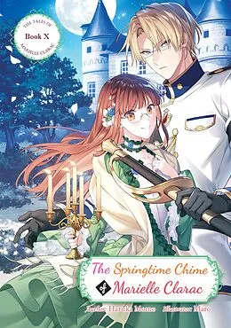 E-Book (epub) The Springtime Chime of Marielle Clarac von Haruka Momo
