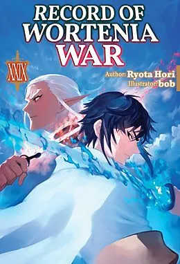 E-Book (epub) Record of Wortenia War: Volume 29 von Ryota Hori