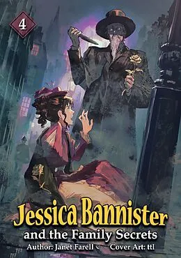 E-Book (epub) Jessica Bannister and the Family Secrets von Janet Farell