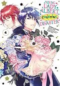 E-Book (epub) Young Lady Albert Is Courting Disaster (Manga) Volume 4 von Saki