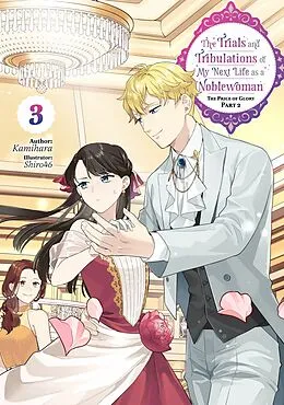 E-Book (epub) The Trials and Tribulations of My Next Life as a Noblewoman: Volume 3 Part 2 von Kamihara