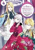 E-Book (epub) The Trials and Tribulations of My Next Life as a Noblewoman: Volume 4 Part 1 von Kamihara