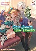 E-Book (epub) Seirei Gensouki: Spirit Chronicles Volume 26 von Yuri Kitayama