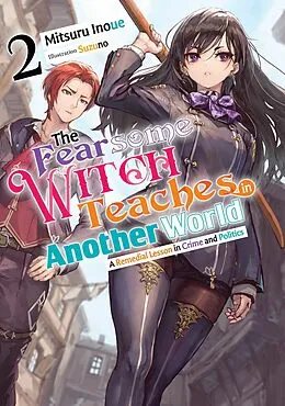 E-Book (epub) The Fearsome Witch Teaches in Another World: Volume 2 von Mitsuru Inoue
