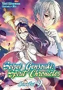 Kartonierter Einband Seirei Gensouki: Spirit Chronicles: Omnibus 9 (Light Novel) von Mana Z., Yuri Kitayama